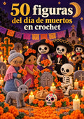 50 figuras del Día de Muertos en crochet